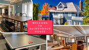 The Adirondack House